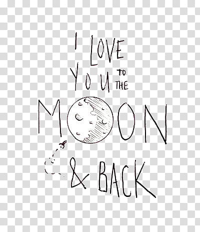 I love you to the moon & back text transparent background PNG clipart