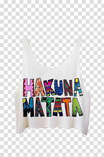 Ultimo Pedido hipster, white Hakuna Matat scoop-neck tank ctocrop top transparent background PNG clipart