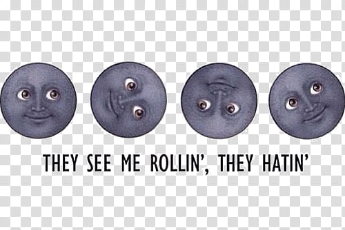 SA Y PEOPLE, they see me rollin', they hatin' transparent background PNG clipart