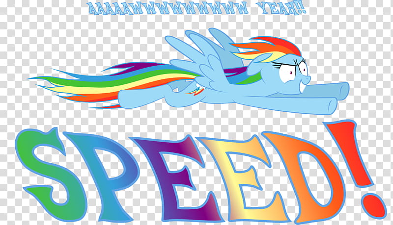 Rainbow Dash Awww Yeah SPEED, speed text transparent background PNG clipart