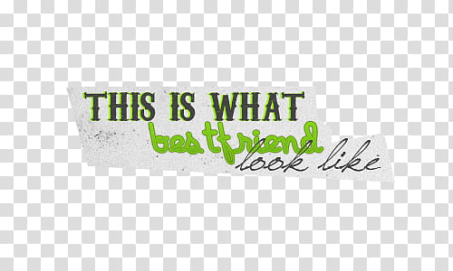 Super de recursos, this is what best friend look like text transparent background PNG clipart