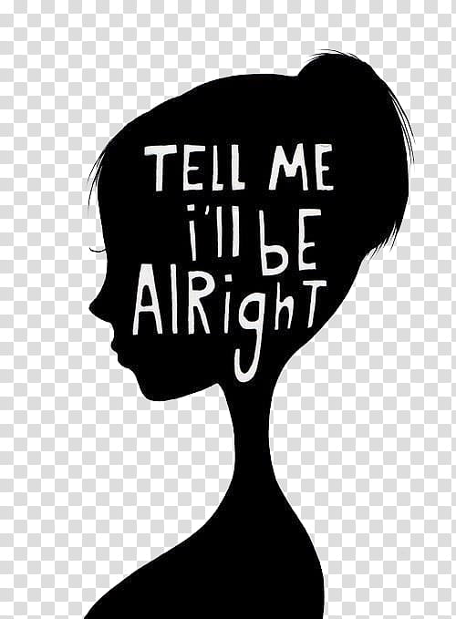 Tell Me Ill Be Alright transparent background PNG clipart