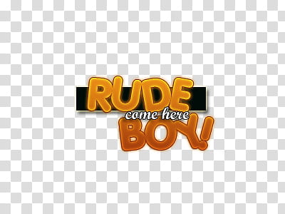 Textos , white background with rude come here boy! text overlay transparent background PNG clipart