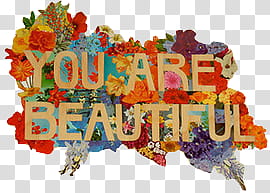 FILES, you are beautiful transparent background PNG clipart