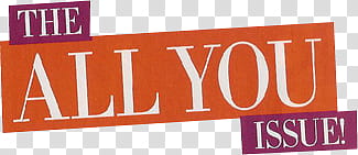 Magazine Cut Outs , the all you issue! text transparent background PNG clipart