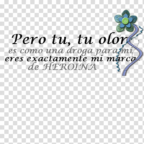 Super Frases Crepusculo en, pero tu, tu olor text overlay transparent background PNG clipart