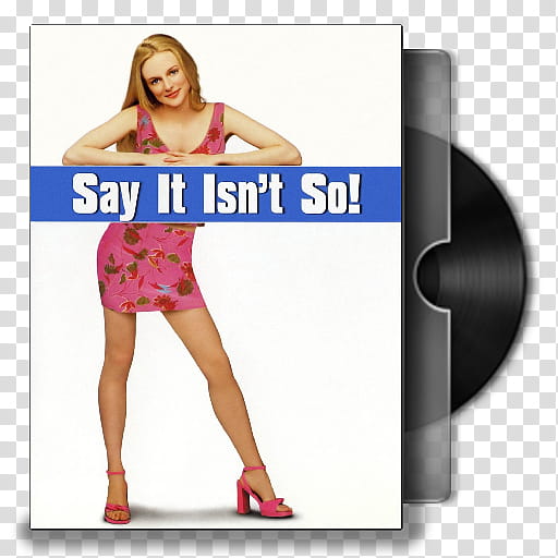 Say It Isn&#;t So transparent background PNG clipart