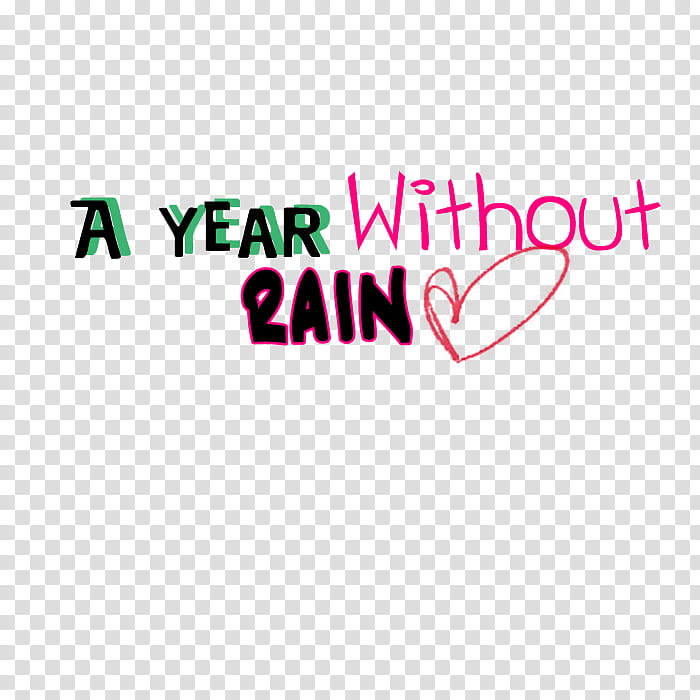 textos, A Year Without Rain text transparent background PNG clipart