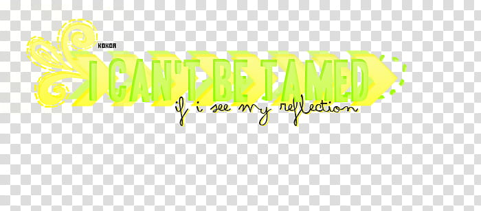 Super Para scape Y PS, i can't be tamed text transparent background PNG clipart