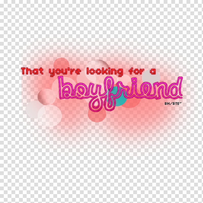 textos Big Time Rush, that you're looking for a boyfriend transparent background PNG clipart