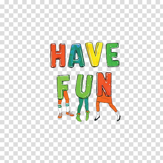 Indie , Have Fun text transparent background PNG clipart