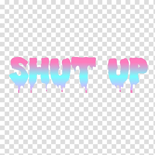 More s, shut up text transparent background PNG clipart