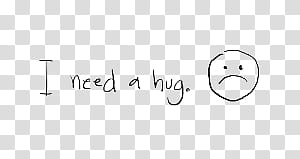 i need a hug poster transparent background PNG clipart