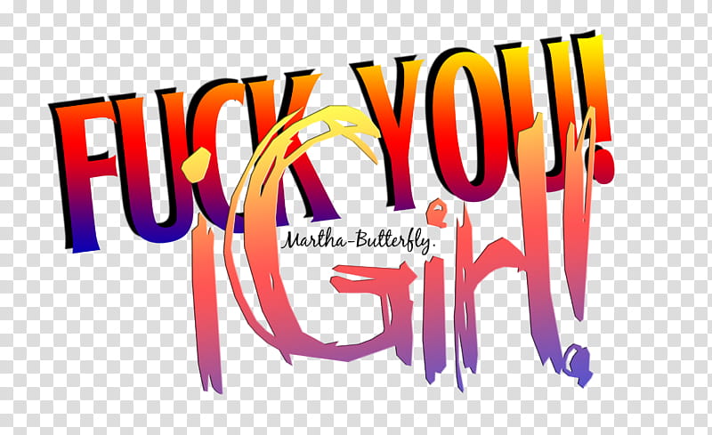 Fuck You Girl, red and yellow text transparent background PNG clipart