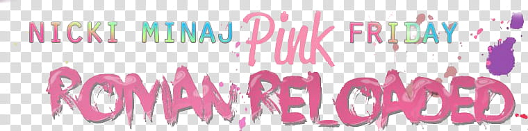 Nicki Minaj Pink Friday Roman Rolaed transparent background PNG clipart