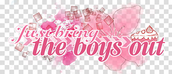 texts from Kpop songs, Just bring the boys out text transparent background PNG clipart