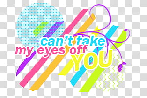 Super de recursos, can't take my eyes off you transparent background PNG clipart