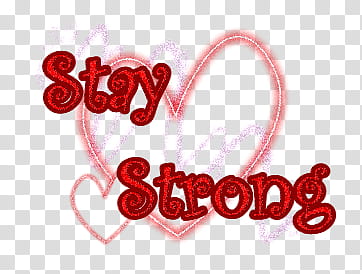 Texto Stay Strong Demi Lovato transparent background PNG clipart