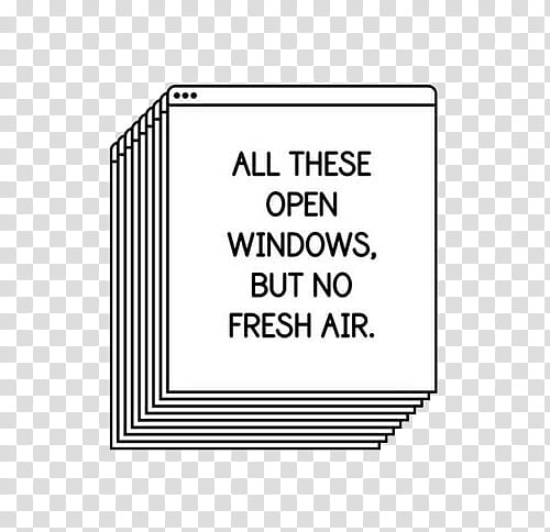 AESTHETICS , all these open windows but no fresh air text transparent background PNG clipart