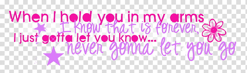 when i hold you in my arms text transparent background PNG clipart