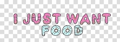 stefxlaw, pink and white i just want food text transparent background PNG clipart