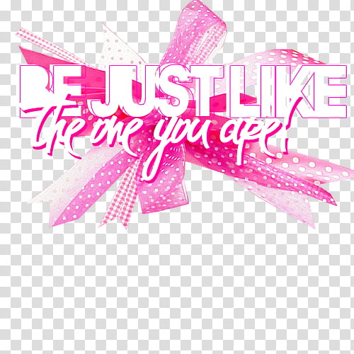 Textos en, be just like the one you are text transparent background PNG clipart