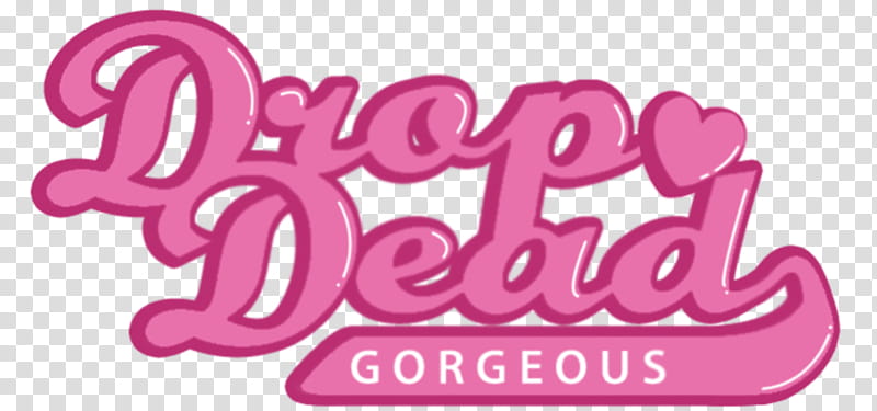 Drop Dead Gorgeous, pink drop dead gorgeous text transparent background PNG clipart