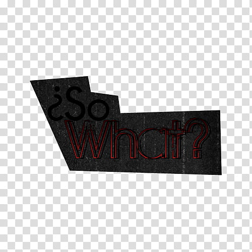 Textos, so what text transparent background PNG clipart