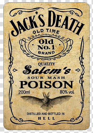 Poison Treats s,  ml Jack's Death Old Time Old No. Brand Quality Salem's Sour Mash Poison logo transparent background PNG clipart