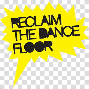 O, reclaim the dance floor text transparent background PNG clipart