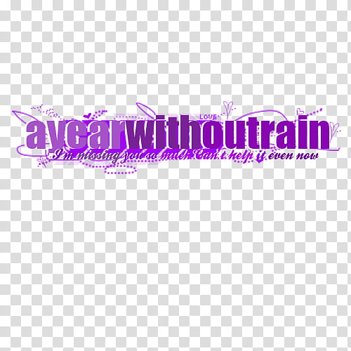 Part , a year without train text transparent background PNG clipart