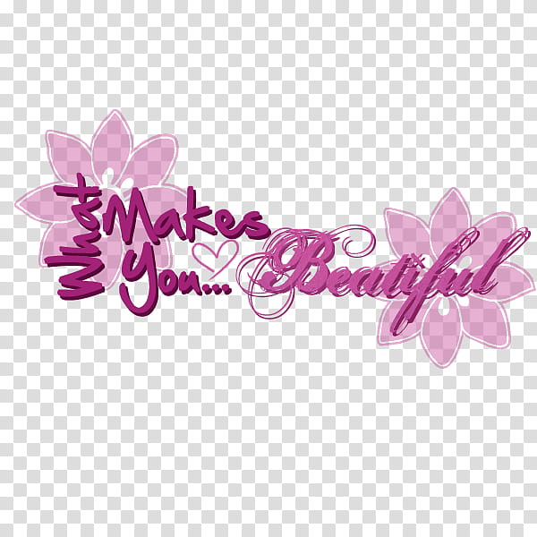 What Makes You Beatiful, what makes you beautiful text with pink font color transparent background PNG clipart