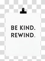 , be kind rewind text transparent background PNG clipart