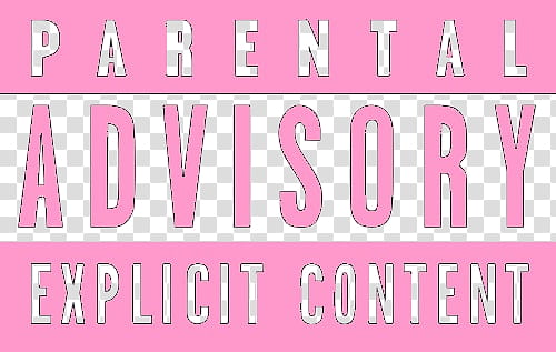parental advisory explicit content text transparent background PNG clipart