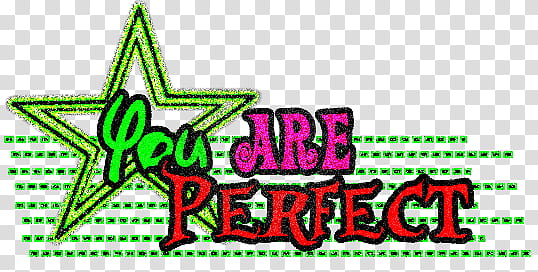 Texto You re Perfect transparent background PNG clipart