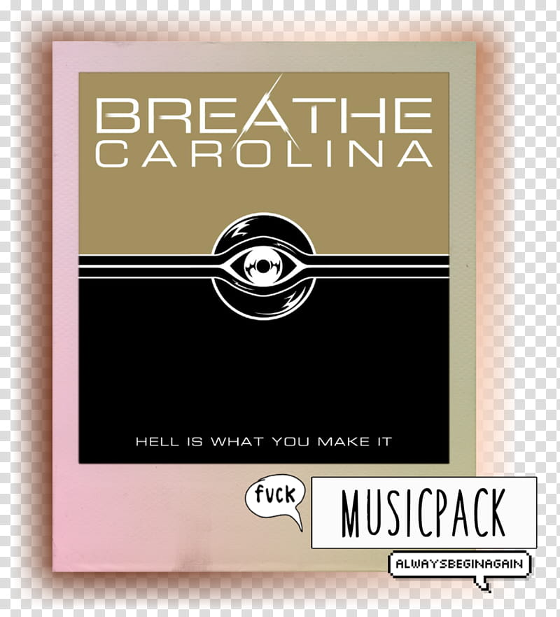 Breathe Carolina, Hell Is What You Make It #Music transparent background PNG clipart