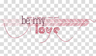O s, be my love sign transparent background PNG clipart