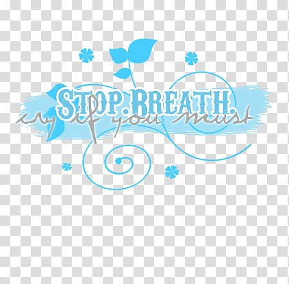 Super Para scape Y PS, stop breath cry if you must transparent background PNG clipart