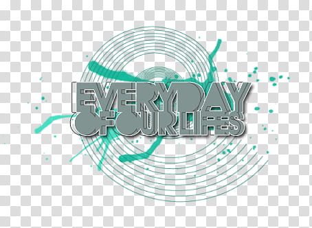 Pgn text , Everyday of Our Lifes illustration transparent background PNG clipart