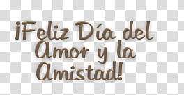 Tarjeta de AMOOOOOOR, iFeliz Dia del Amor y la Amistad! texts transparent background PNG clipart