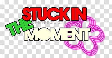 Textos, Stuck in the Moment text transparent background PNG clipart