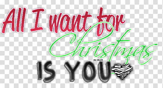 navidad, all i want for Christmas is you graphic transparent background PNG clipart