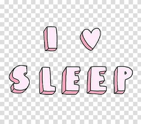 Overlays, I love sleep text overlay transparent background PNG clipart
