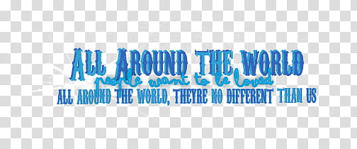 All Around The World Texto transparent background PNG clipart
