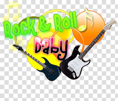 Textos , rock & roll baby transparent background PNG clipart