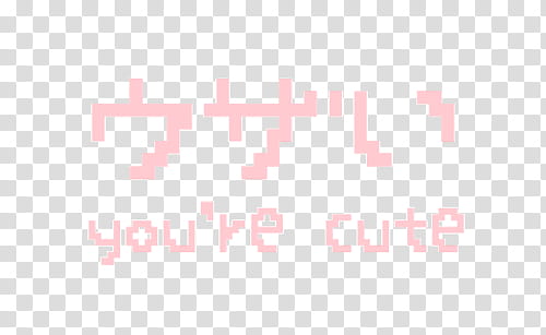 PINK AESTHETIC S, you're cute text transparent background PNG clipart