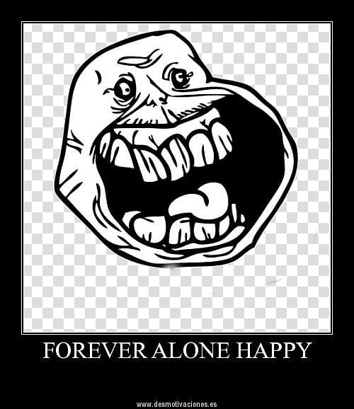 JAjaja Forever Alone, Forever Alone Happy meme transparent background PNG clipart