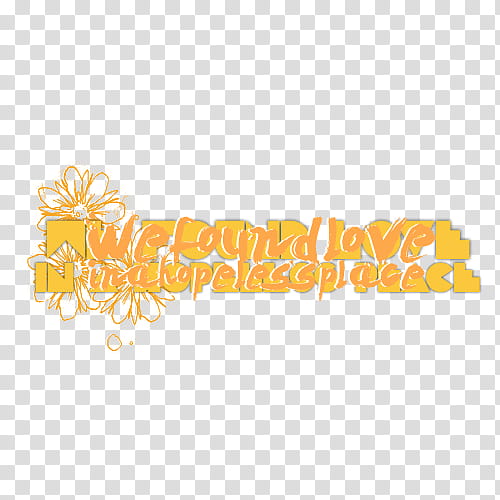Textos, we found love in a hopeless place text transparent background PNG clipart