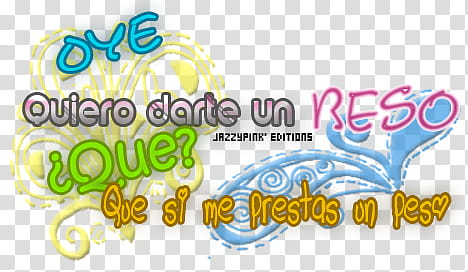 Oye quiero darte un beso Que Texto transparent background PNG clipart