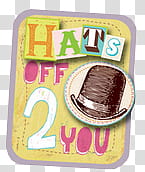 , Hats Off sticker transparent background PNG clipart